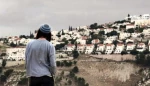 الاحتلال یصادق على بناء آلاف الوحدات الاستیطانیة بالقدس