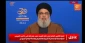 Nasrallah: End of Israel close; resistance ready for main battle